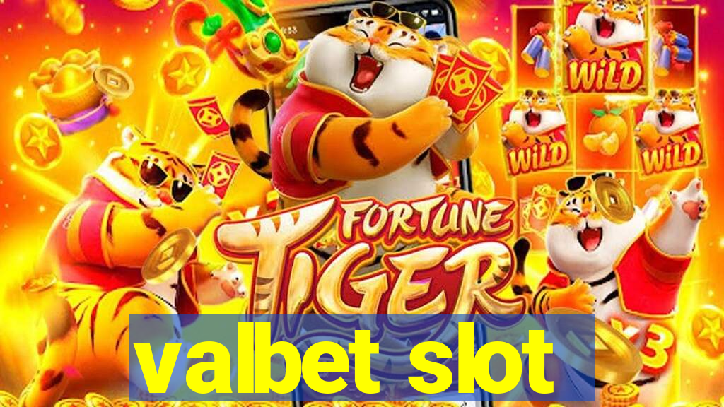 valbet slot