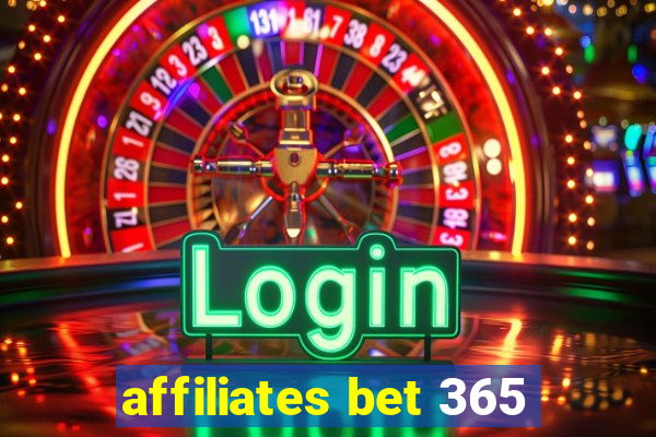 affiliates bet 365