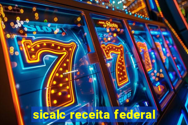 sicalc receita federal