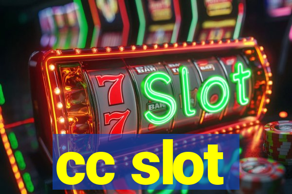 cc slot