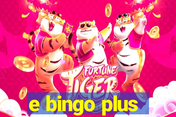 e bingo plus