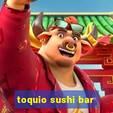 toquio sushi bar