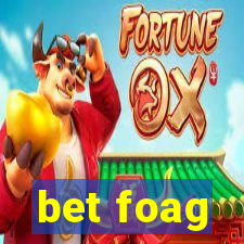 bet foag