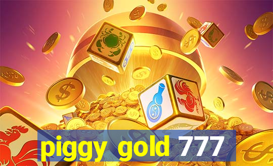 piggy gold 777