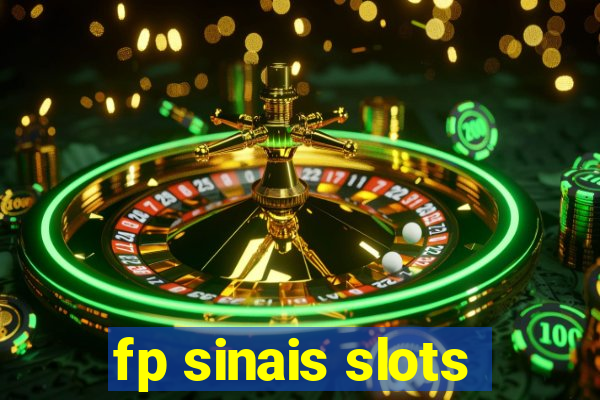 fp sinais slots