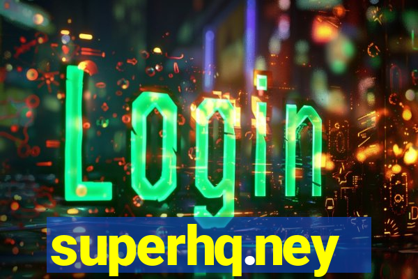 superhq.ney