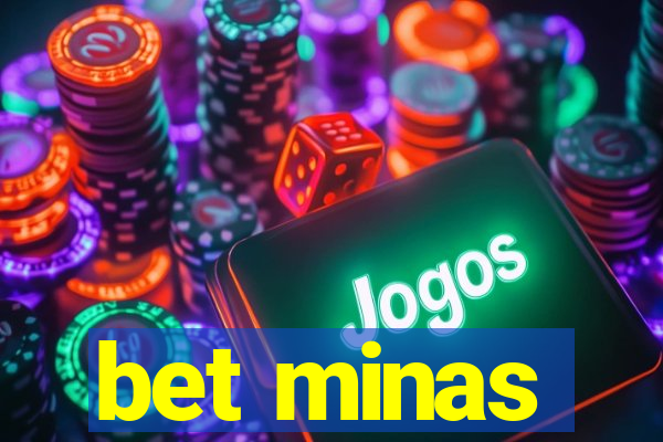 bet minas