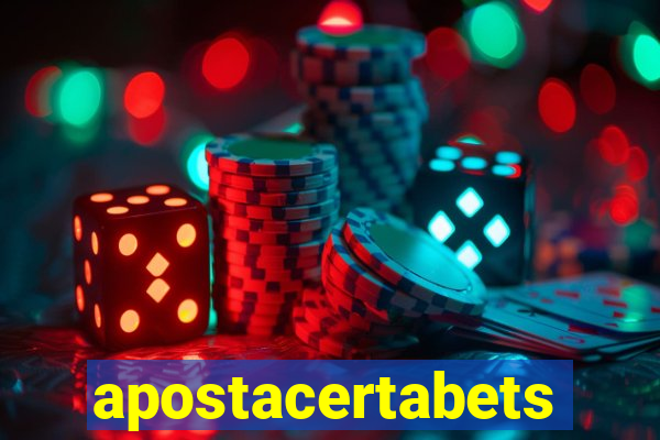 apostacertabets