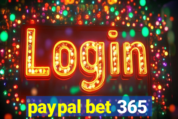 paypal bet 365