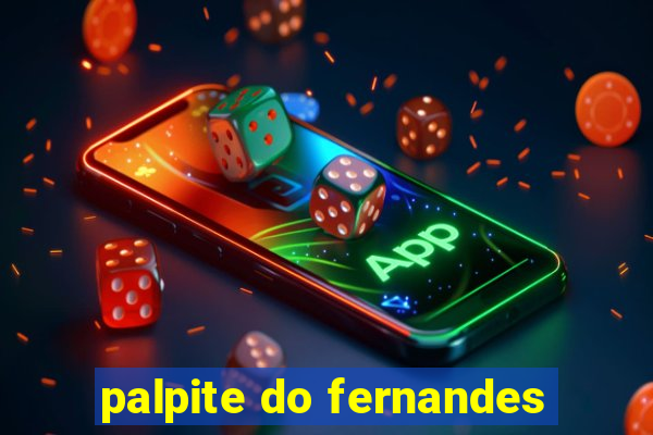 palpite do fernandes