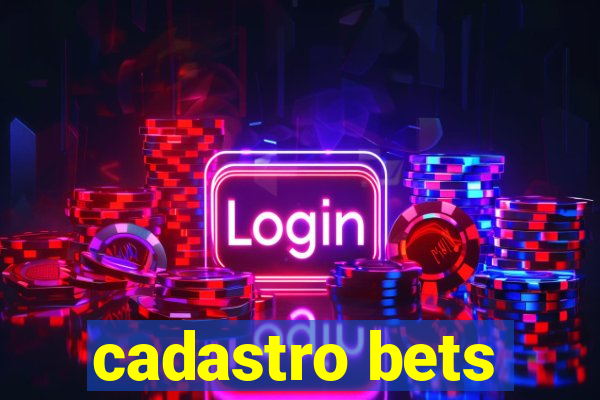 cadastro bets