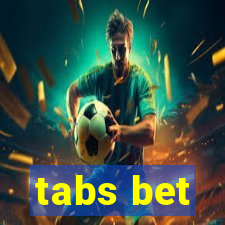 tabs bet