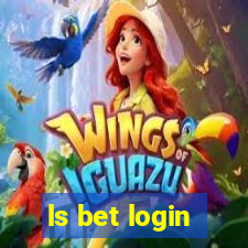 ls bet login