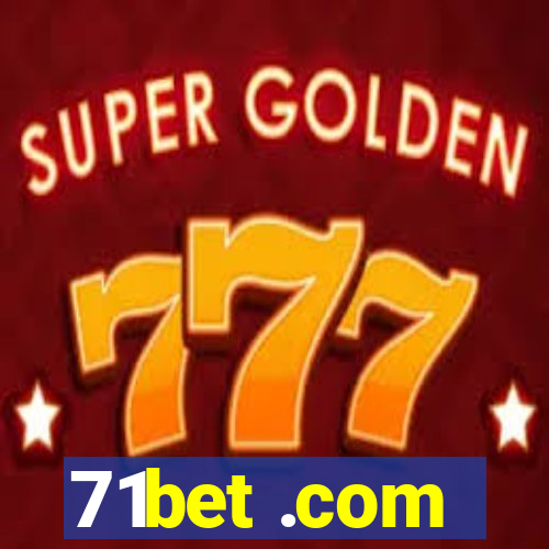 71bet .com