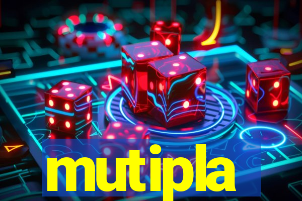 mutipla