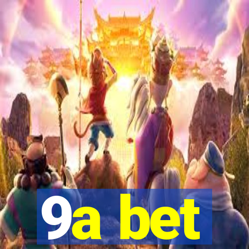 9a bet