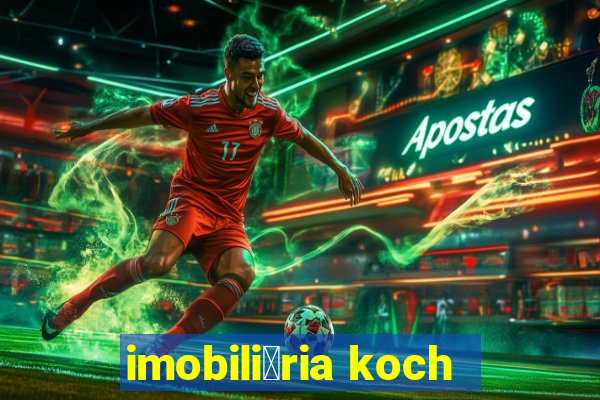 imobili谩ria koch