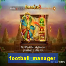 football manager 2022 guia