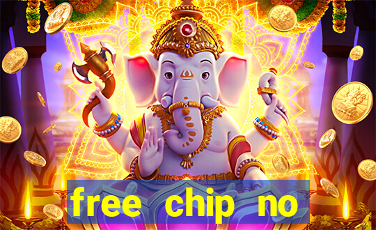 free chip no deposit casinos