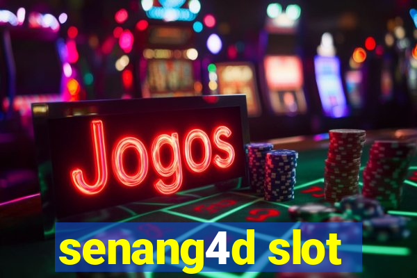 senang4d slot