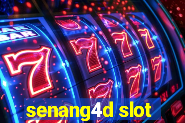 senang4d slot