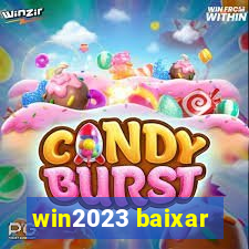 win2023 baixar