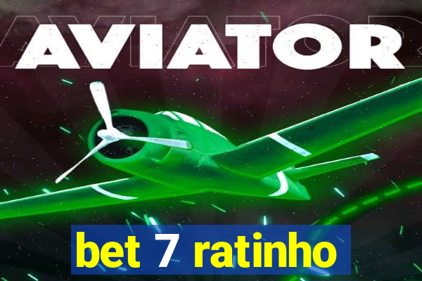 bet 7 ratinho