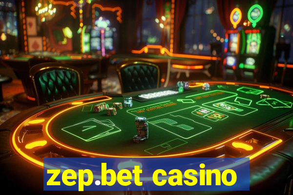 zep.bet casino