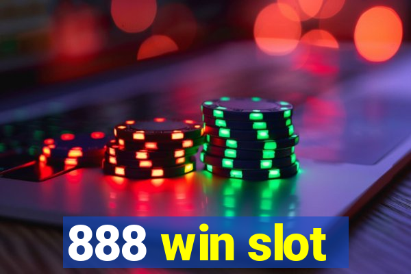 888 win slot