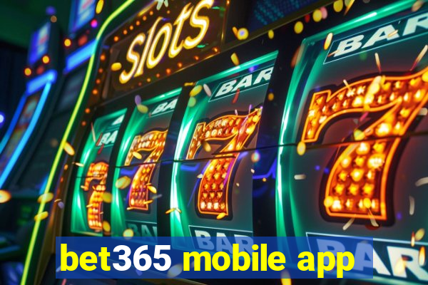 bet365 mobile app