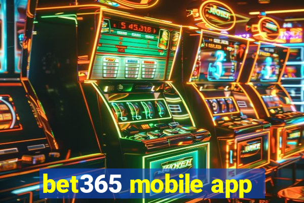 bet365 mobile app