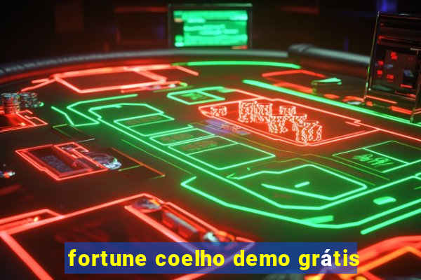 fortune coelho demo grátis