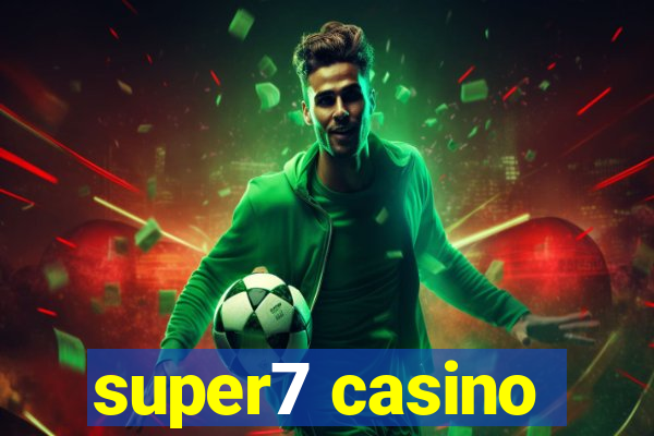 super7 casino