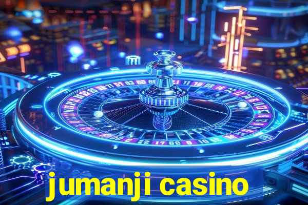 jumanji casino