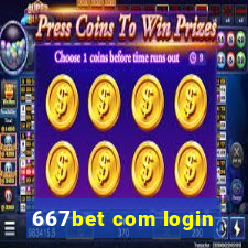 667bet com login