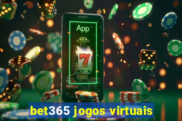 bet365 jogos virtuais