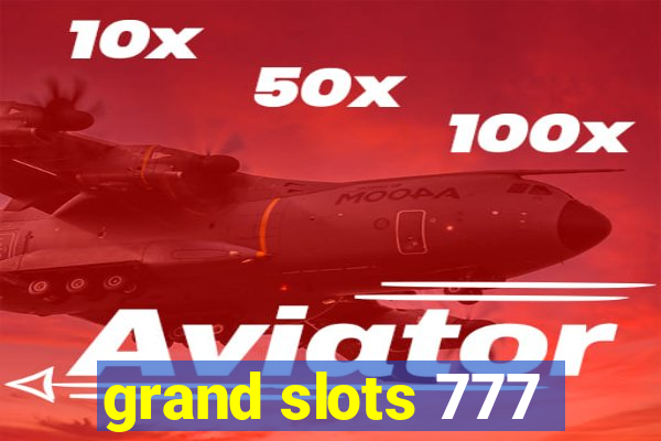 grand slots 777