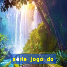 série jogo do bicho globo play