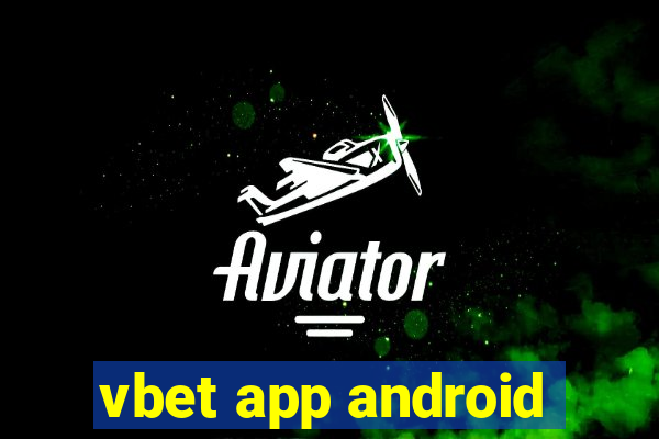 vbet app android