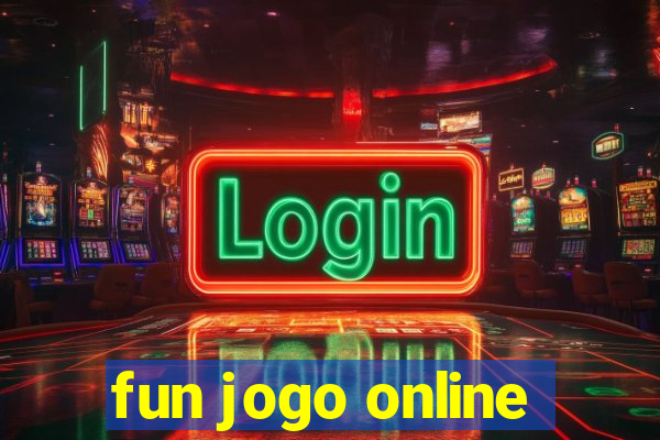 fun jogo online