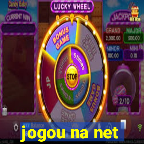 jogou na net