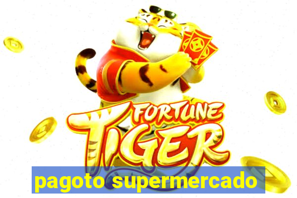 pagoto supermercado