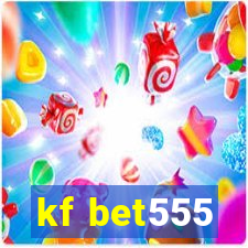 kf bet555