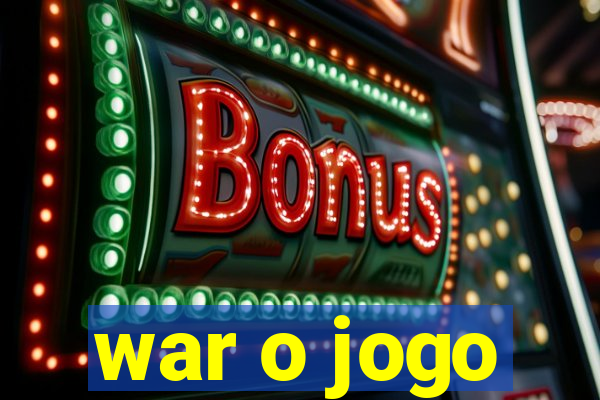 war o jogo