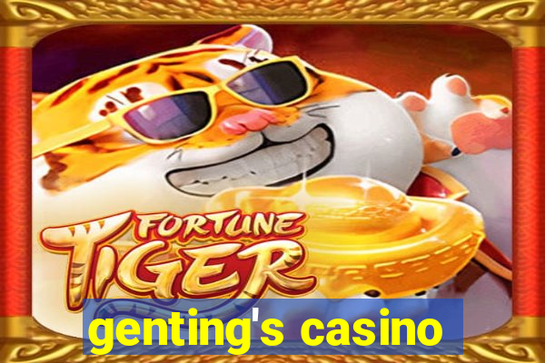 genting's casino