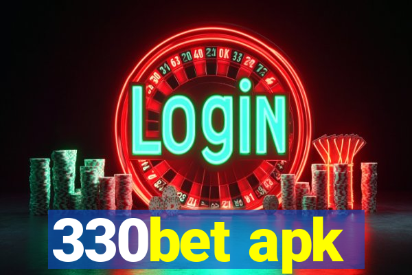 330bet apk