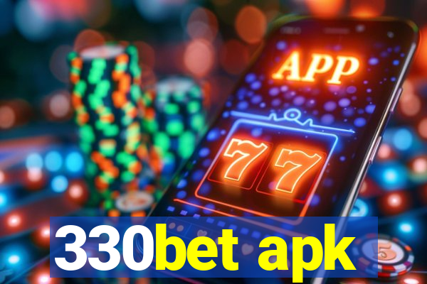 330bet apk