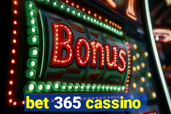 bet 365 cassino