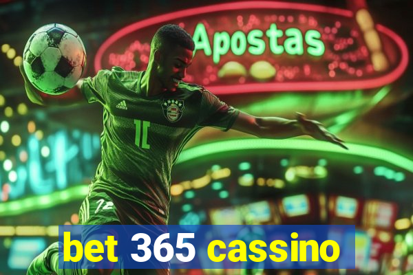 bet 365 cassino