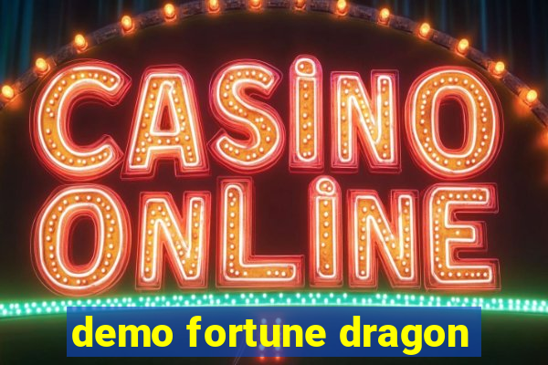 demo fortune dragon